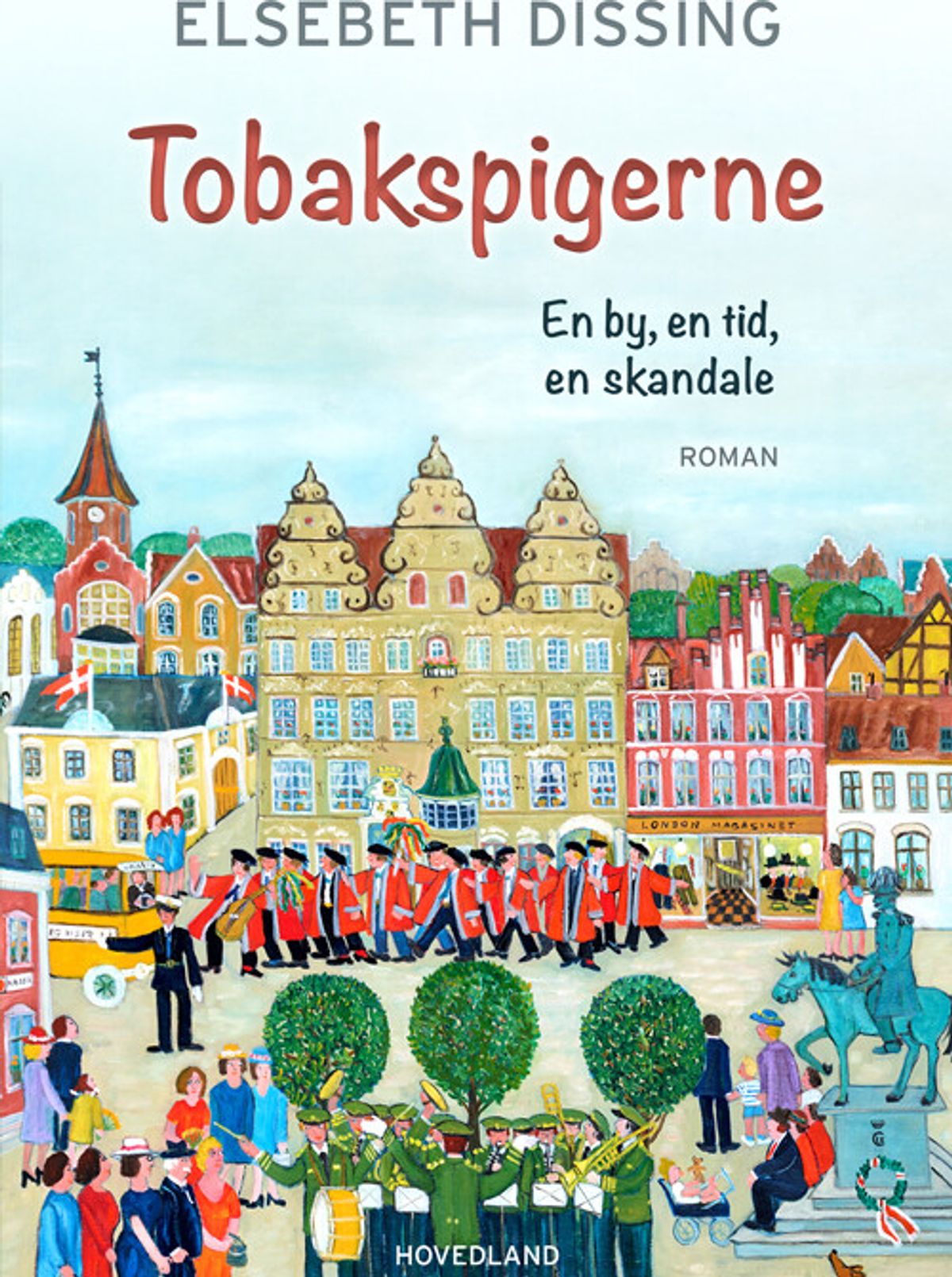 Tobakspigerne - Elsebeth Dissing - Bog