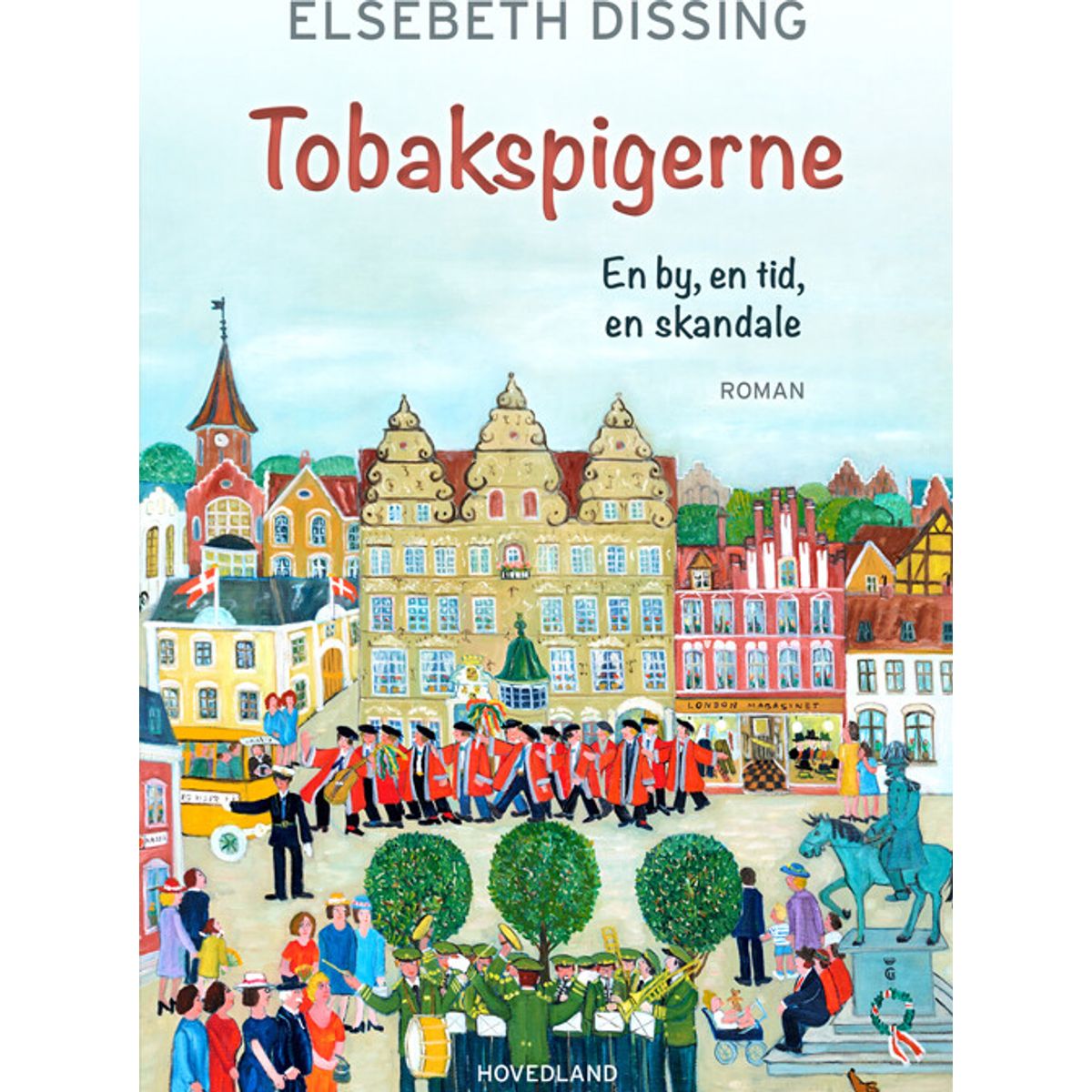 Tobakspigerne - Elsebeth Dissing - Bog