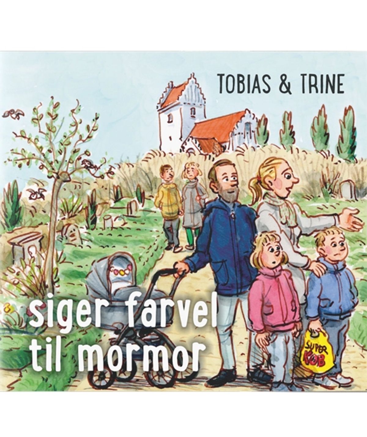 Tobias & Trine siger farvel til mormor