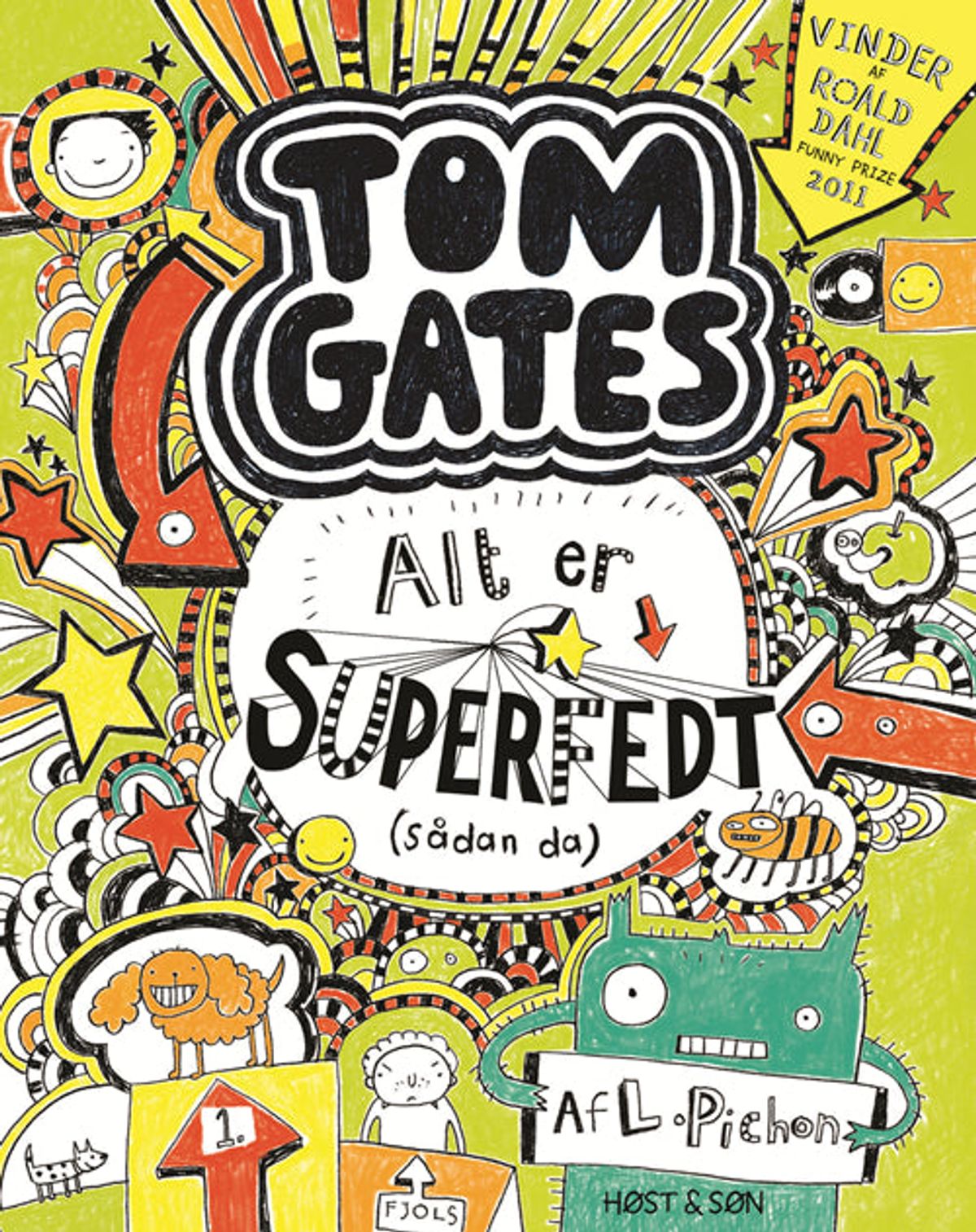 Tom Gates 3 - Alt er superfedt (sådan da)