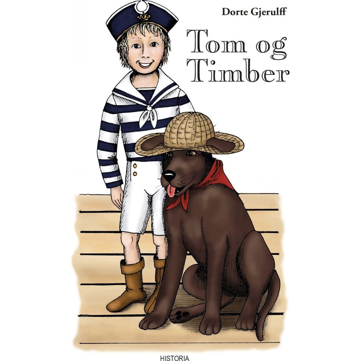 Tom Og Timber - Dorte Gjerulff - Bog