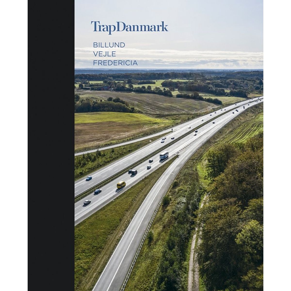 Trap Danmark - Billund, Vejle, Fredericia - Trap Danmark - Bog