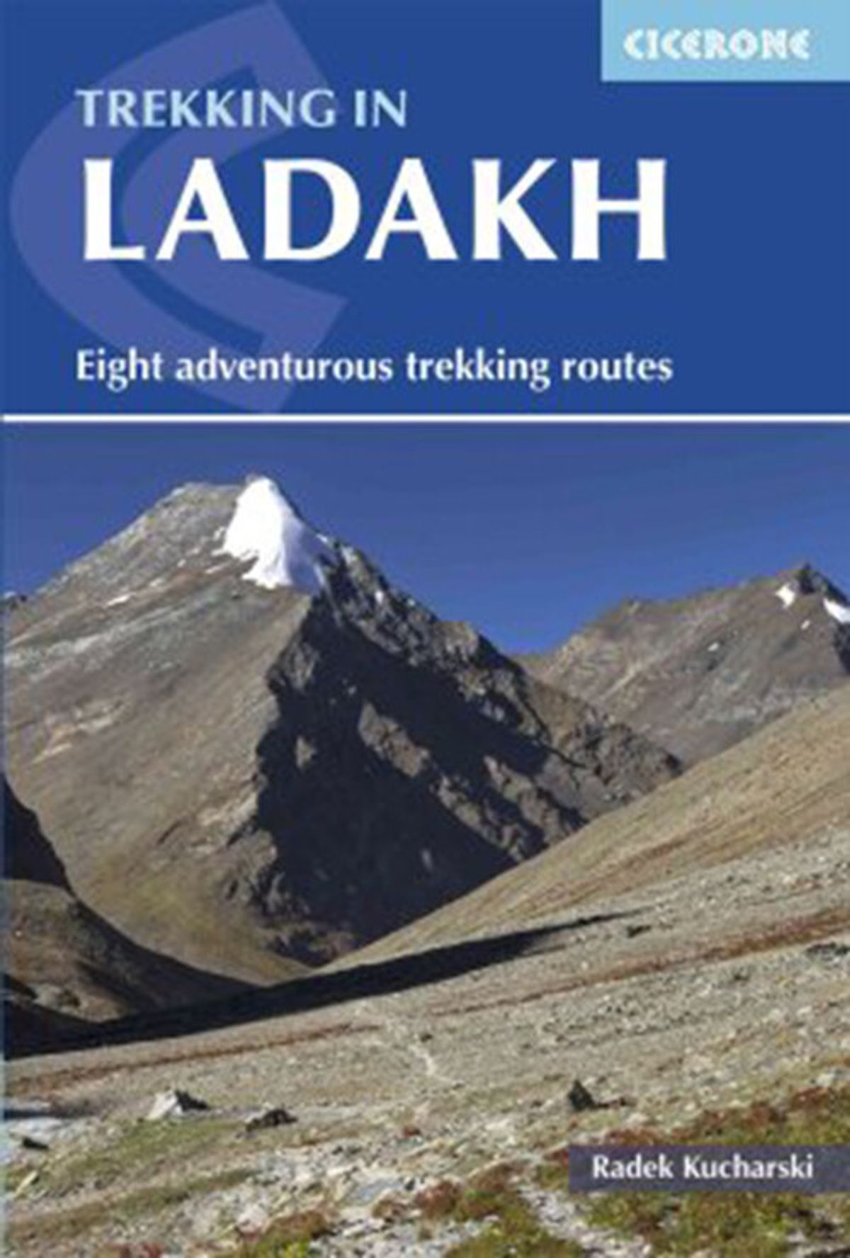 Trekking In Ladakh - Radek Kucharski - English Book