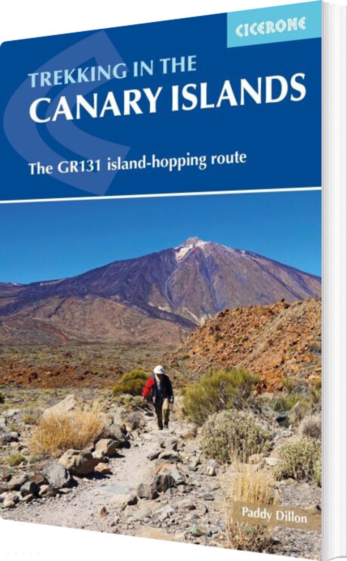 Trekking In The Canary Islands: The Gr131 Island Hopping Route - Paddy Dillon - English Book