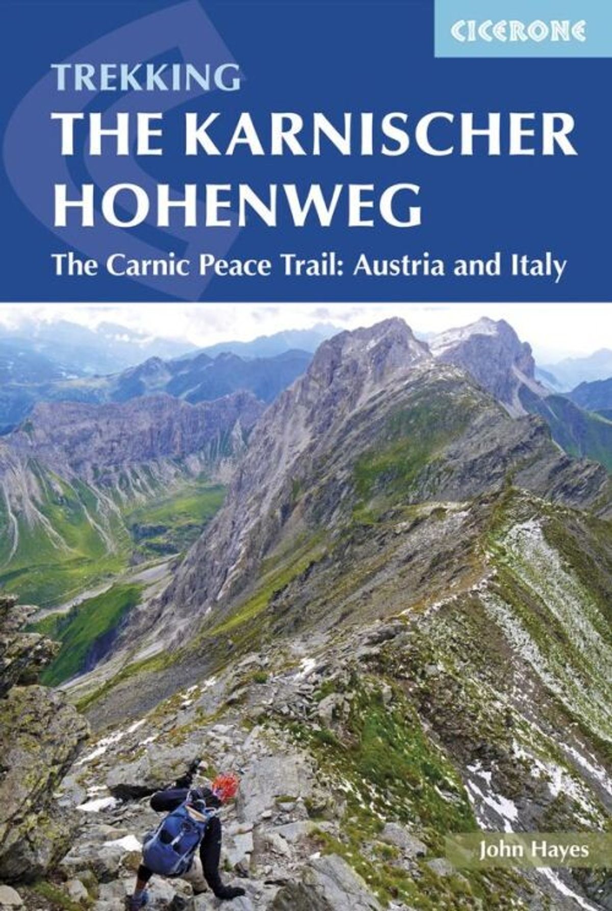 Trekking The Karnischer Hoehenweg - John Hayes - English Book