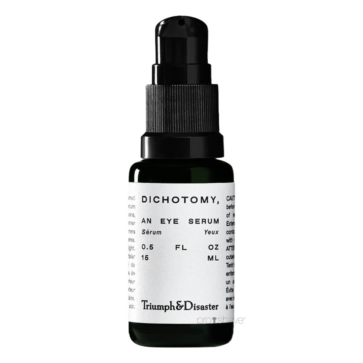 Triumph & Disaster Dichotomy Eye Serum, 15 ml.