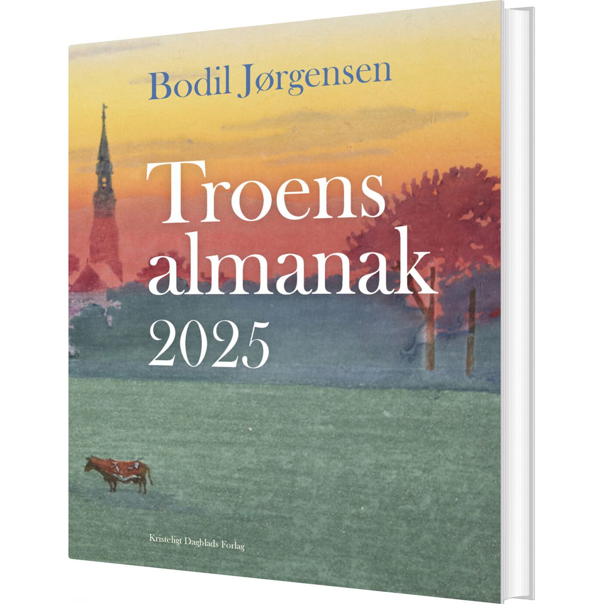 Troens Almanak 2025 - Bodil Jørgensen - Bog