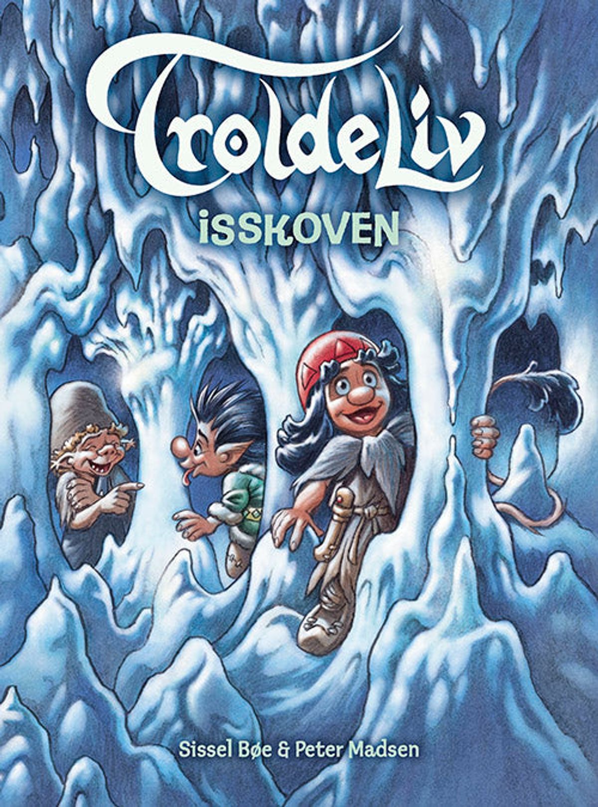 Troldeliv - Isskoven