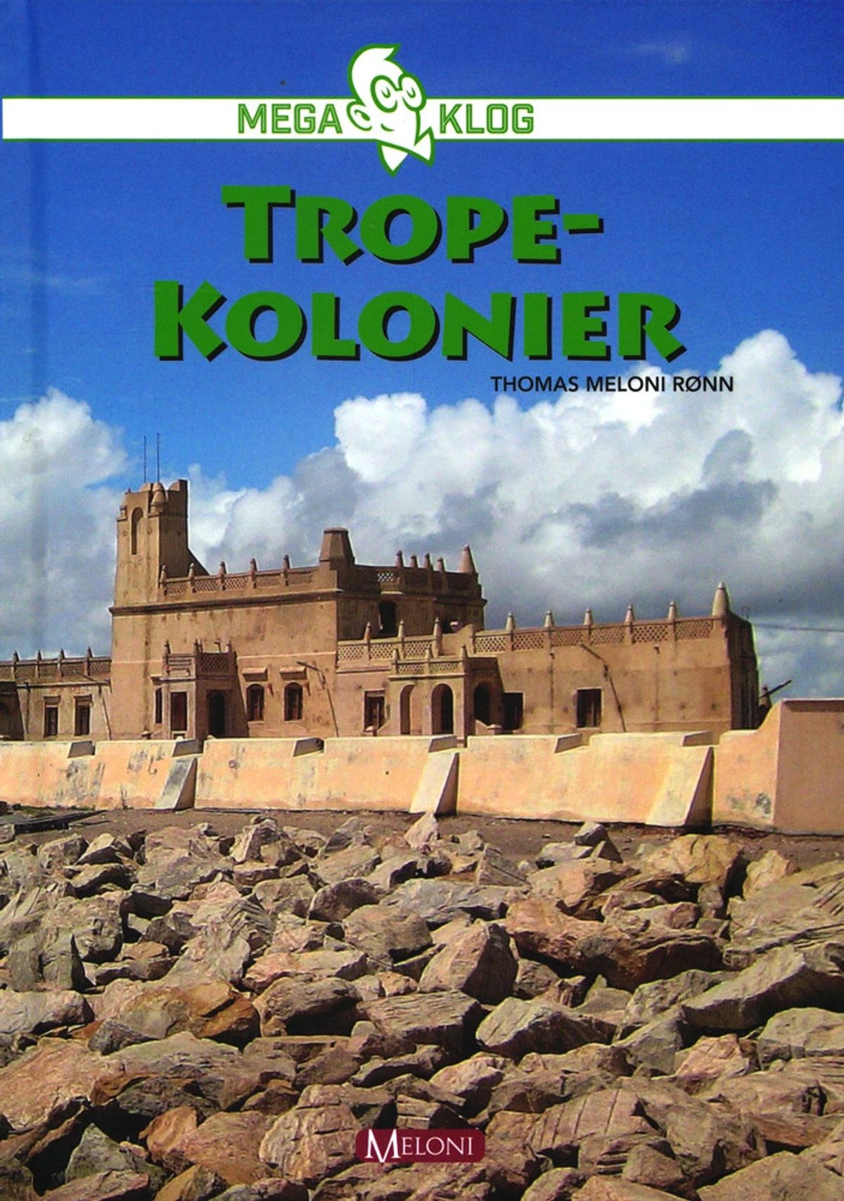 Tropekolonier