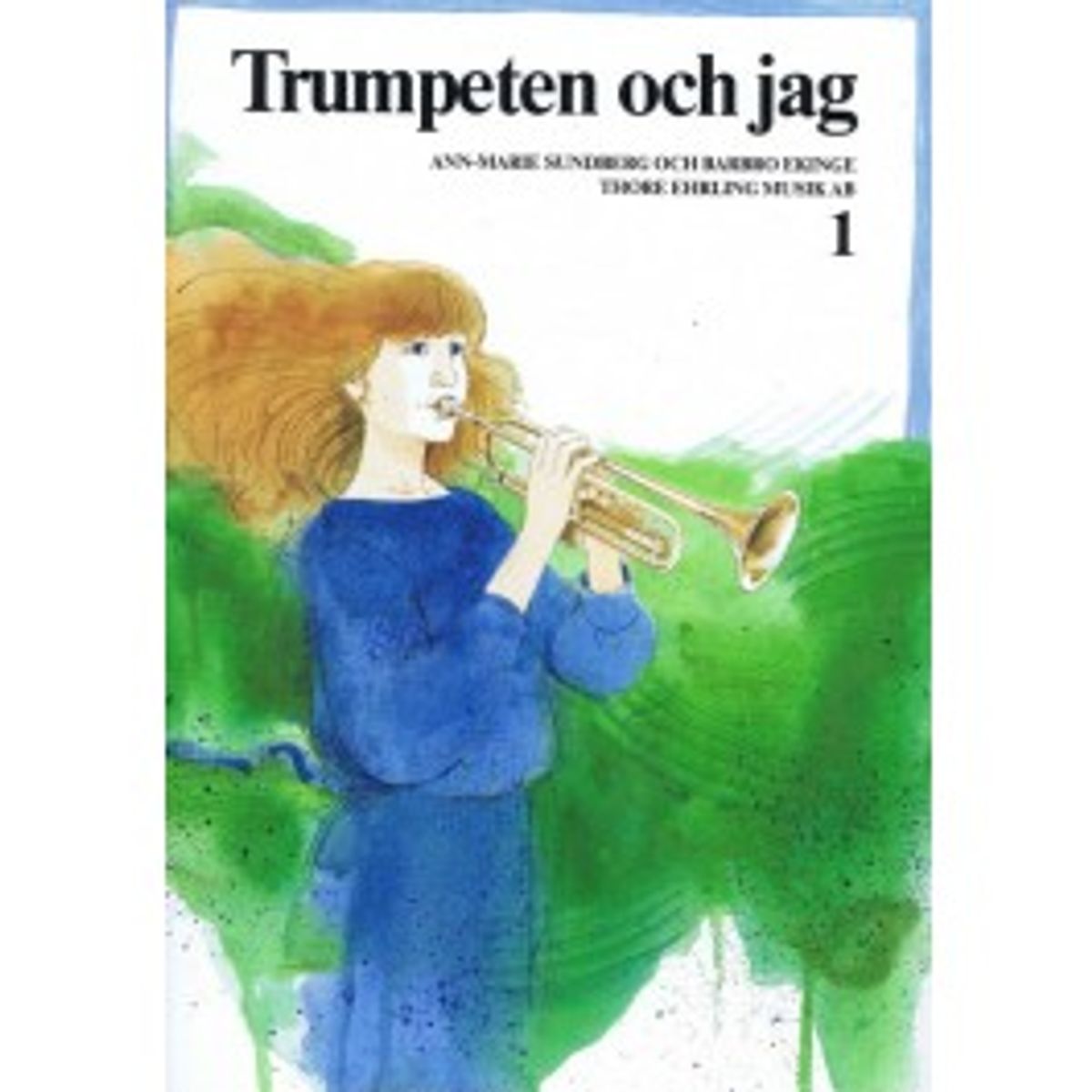 Trumpeten och jag 1