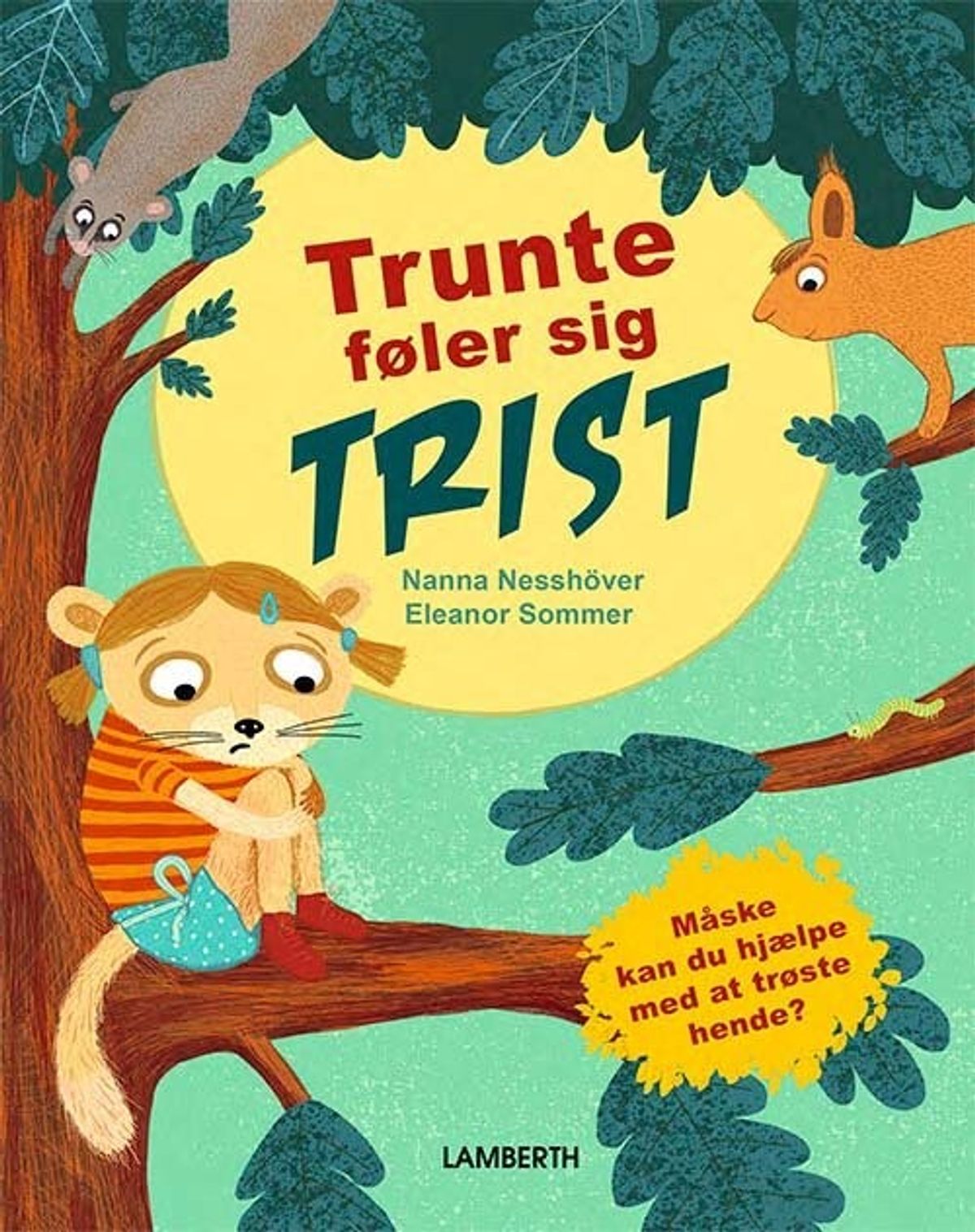 Trunte Føler Sig Trist - Nanna Nesshöver - Bog