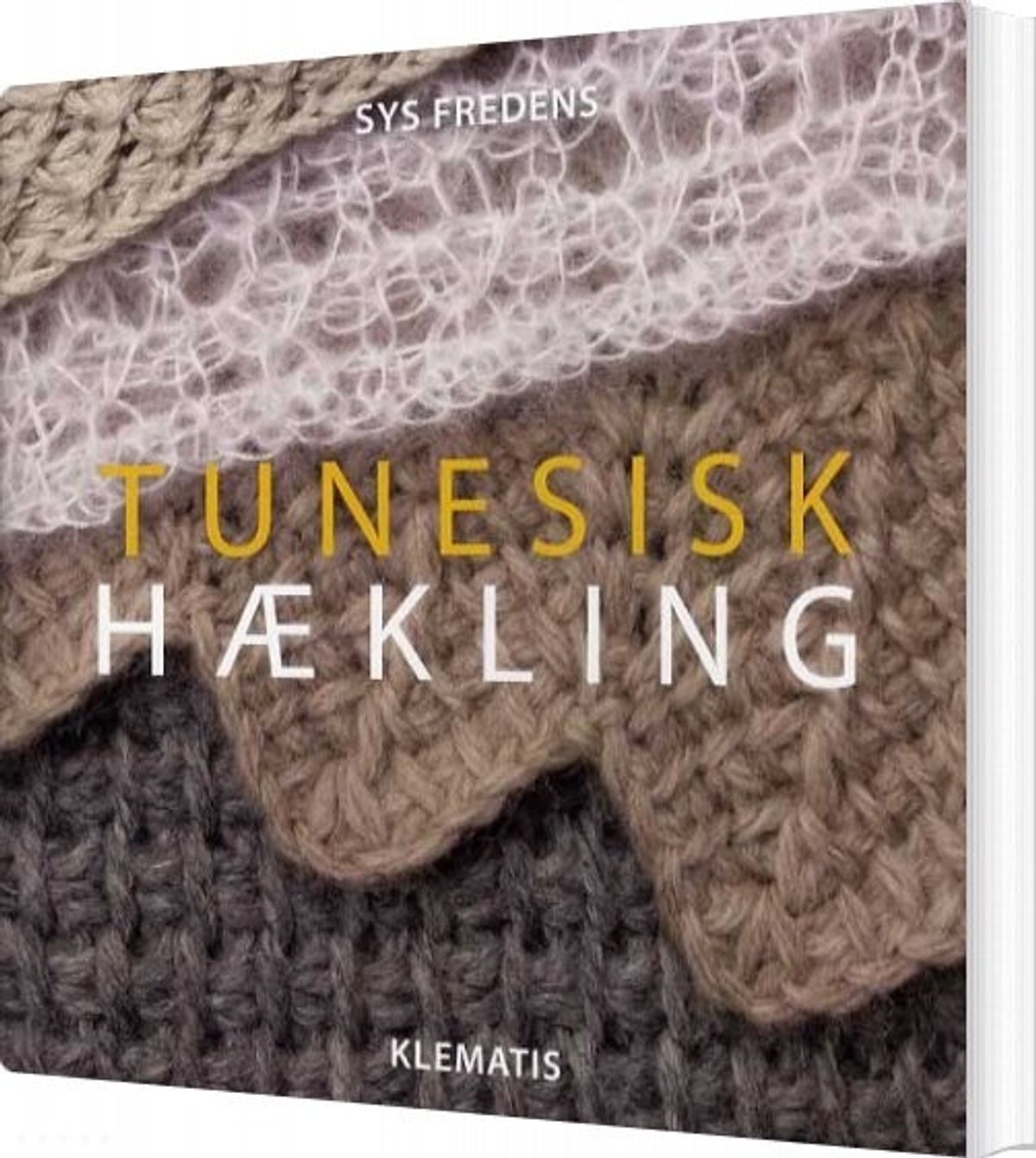 Tunesisk Hækling - Sys Fredens - Bog