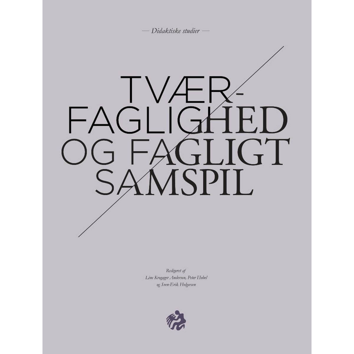 Tværfaglighed og fagligt samspil