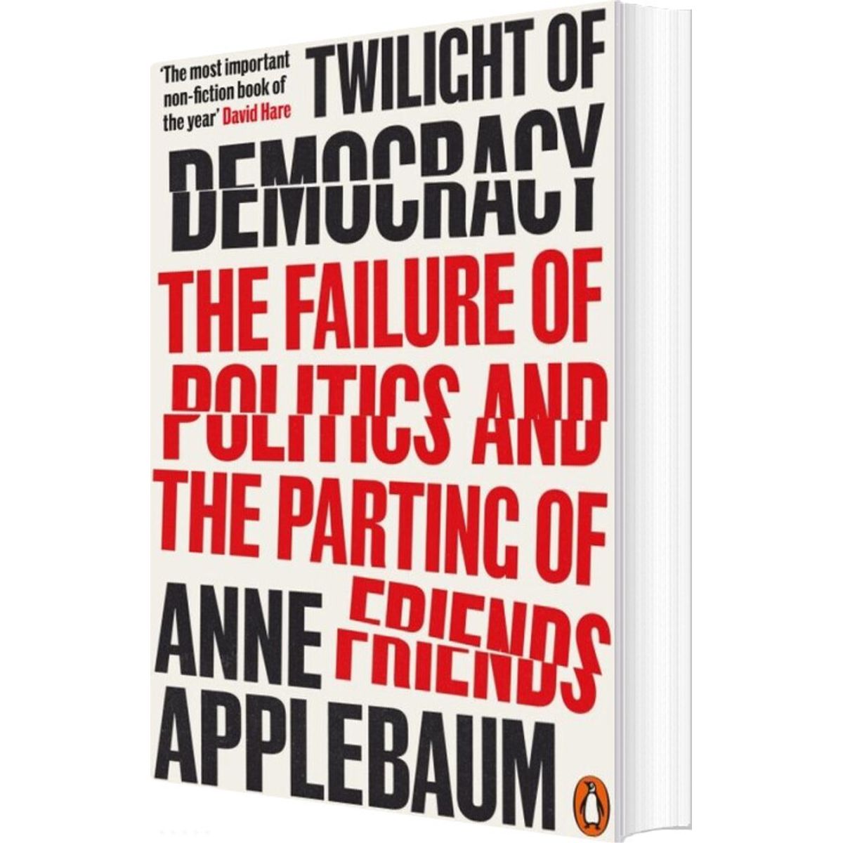 Twilight Of Democracy - Anne Applebaum - English Book