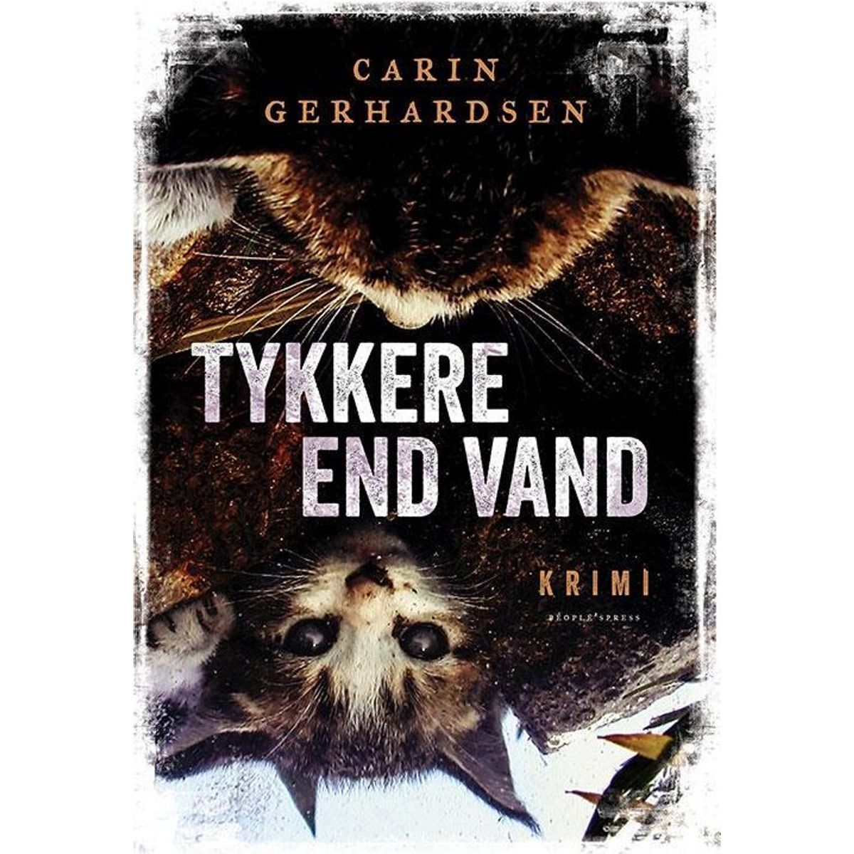 Tykkere End Vand - Carin Gerhardsen - Bog