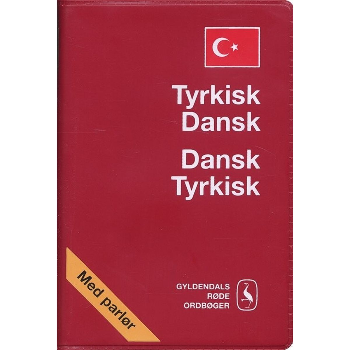 Tyrkisk-dansk/dansk-tyrkisk Ordbog - Tom Fagerland - Bog