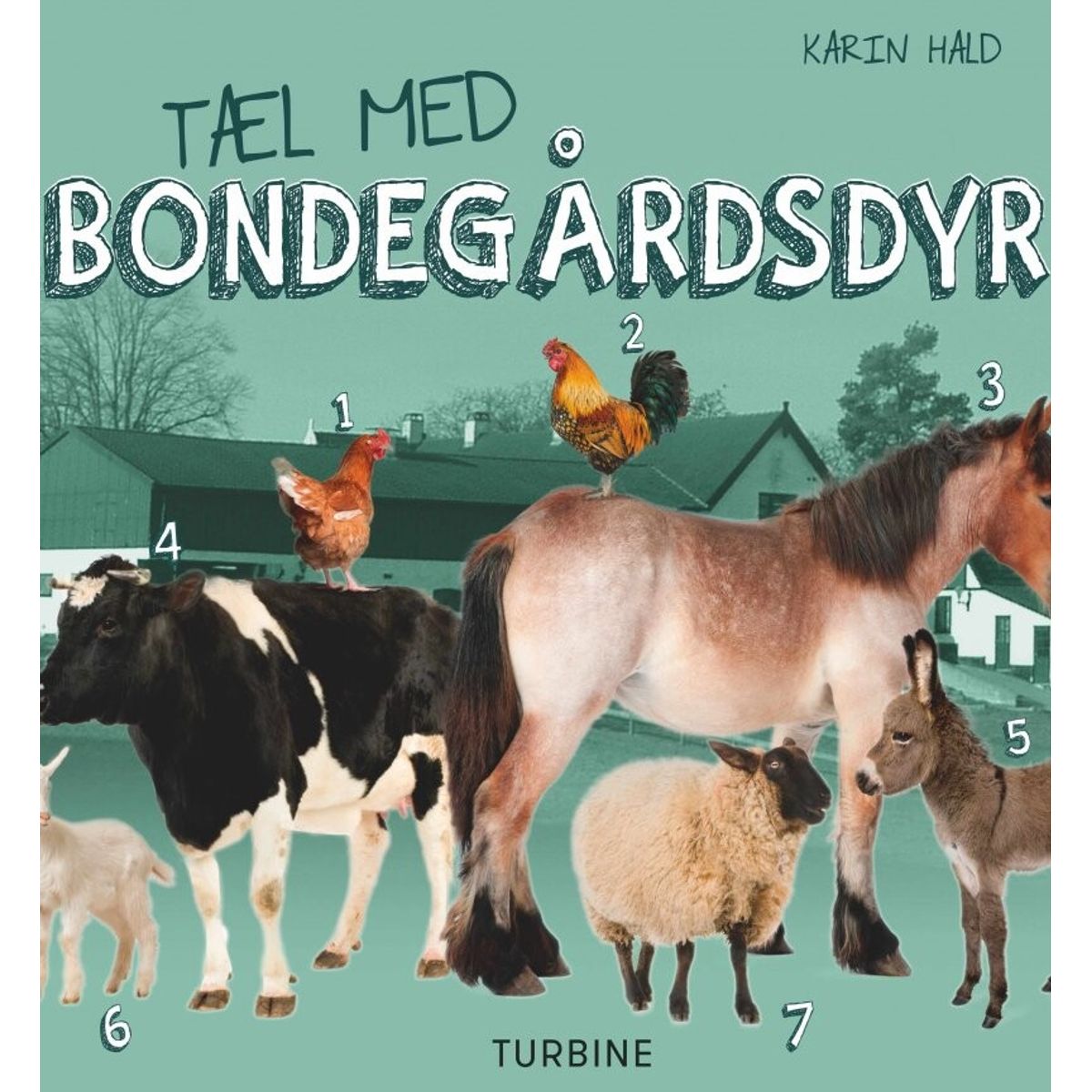 Tæl Med Bondegårdsdyr - Karin Hald - Bog