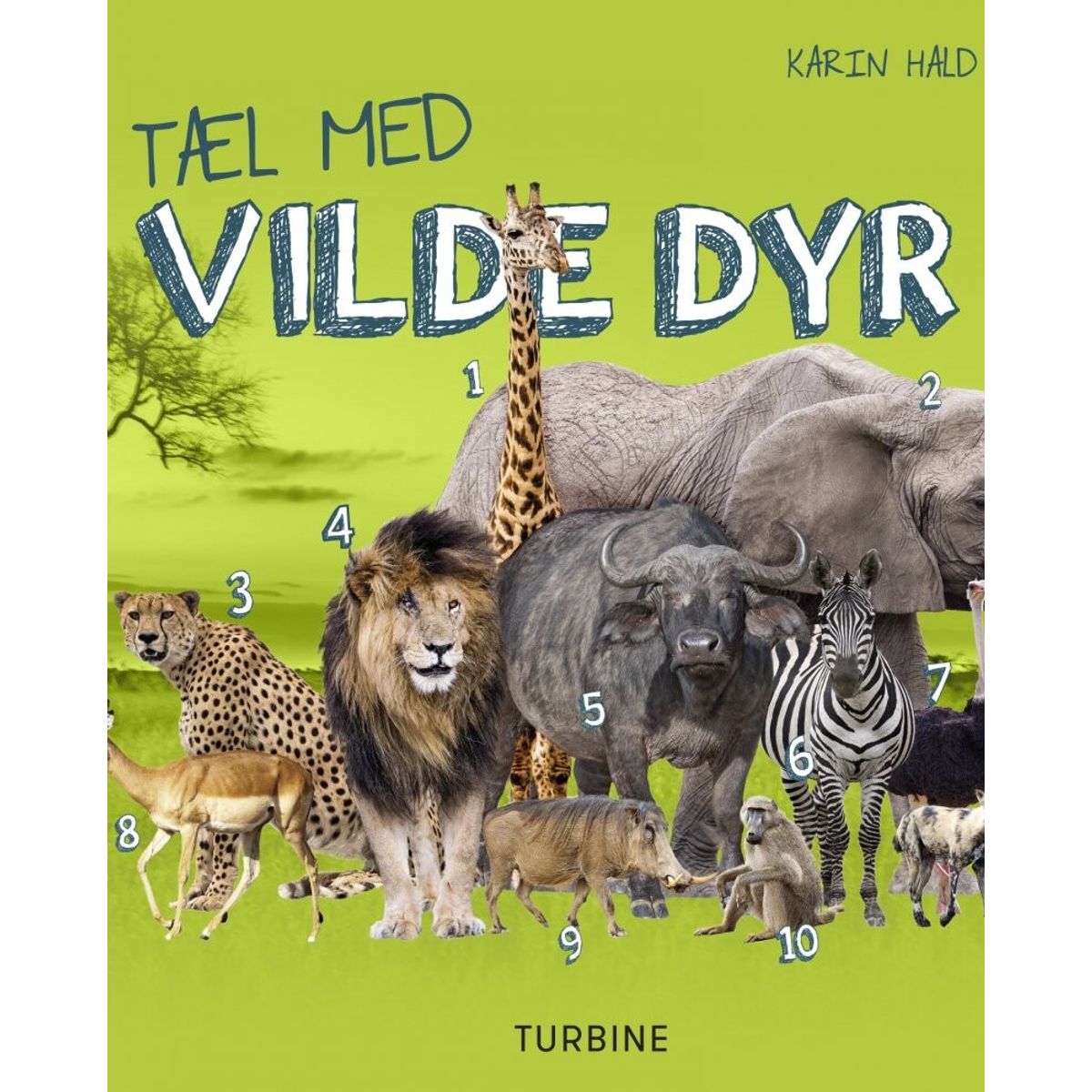 Tæl Med Vilde Dyr - Karin Hald - Bog