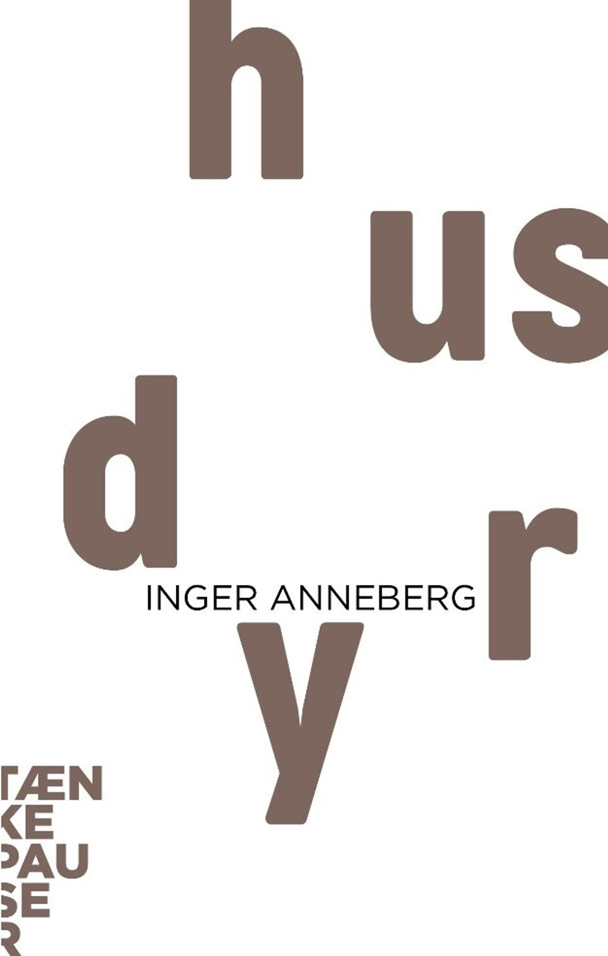 Tænkepauser - Husdyr - Inger Anneberg - Bog