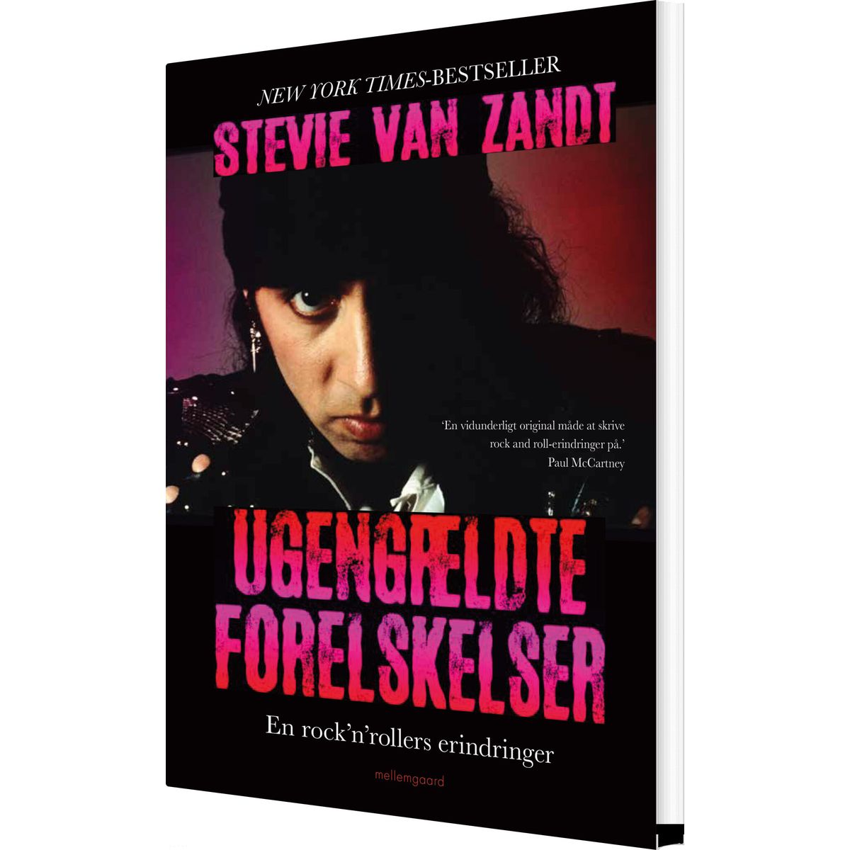 Ugengældte Forelskelser - Stevie Van Zandt - Bog