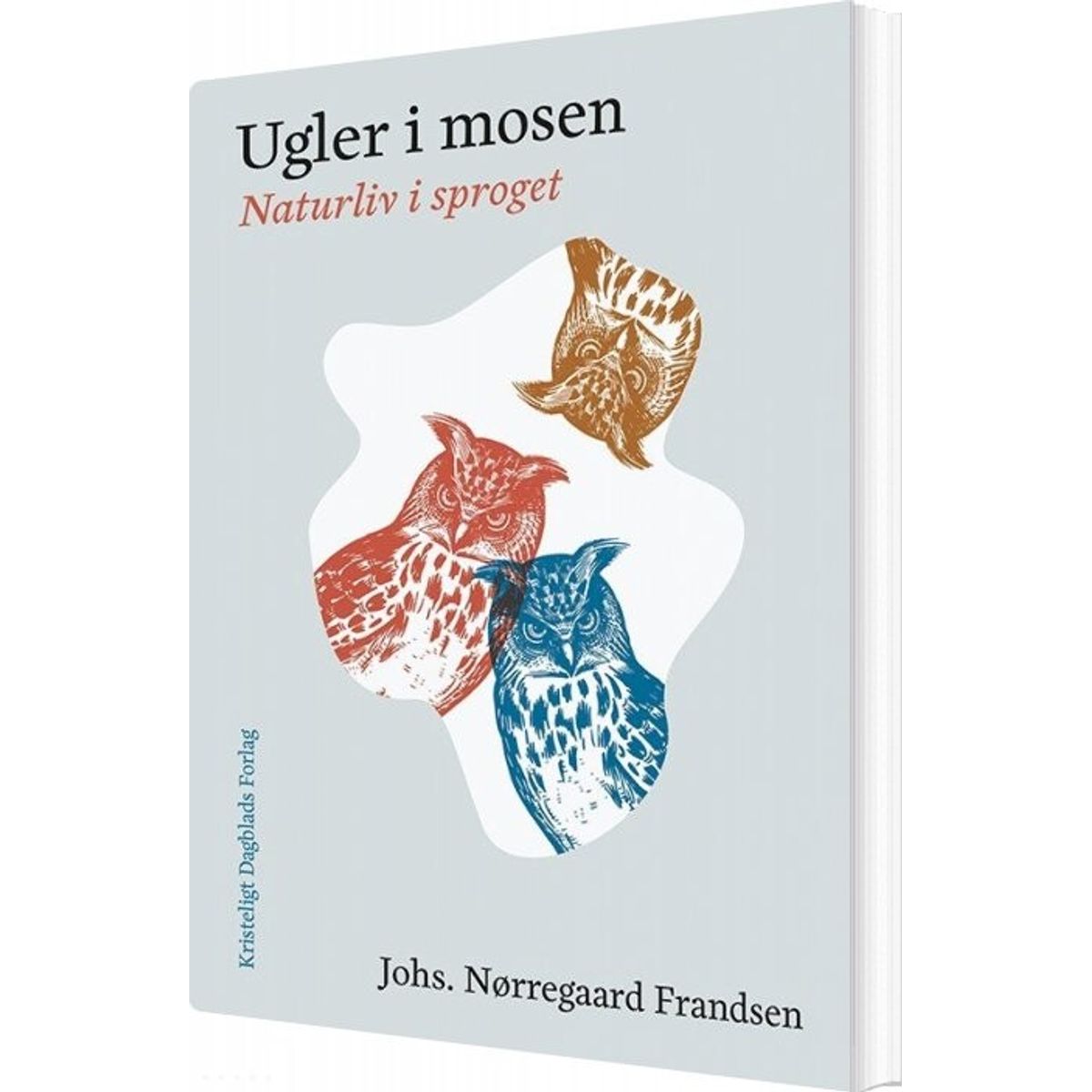 Ugler I Mosen - Johs. Nørregaard Frandsen - Bog