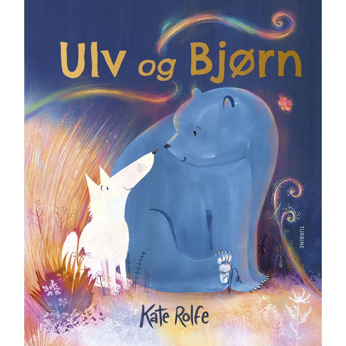 Ulv Og Bjørn - Kate Rolfe - Bog