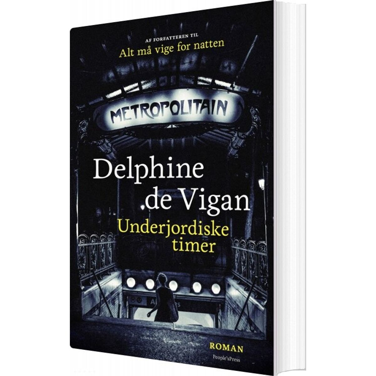 Underjordiske Timer - Delphine De Vigan - Bog