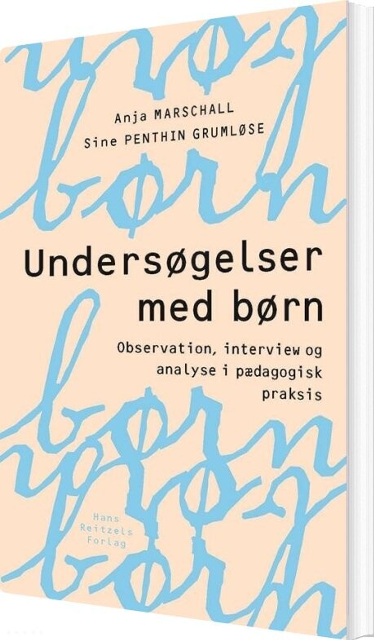 Undersøgelser Med Børn - Anja Marschall - Bog