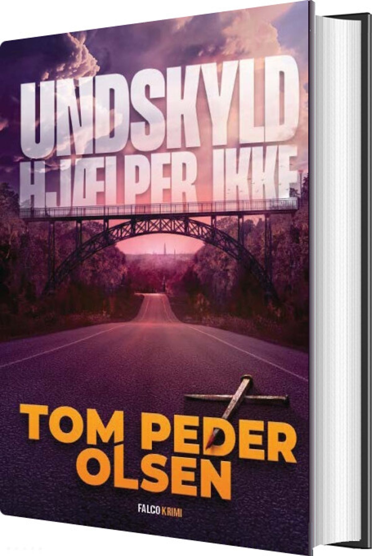 Undskyld Hjælper Ikke - Tom Peder Olsen - Bog