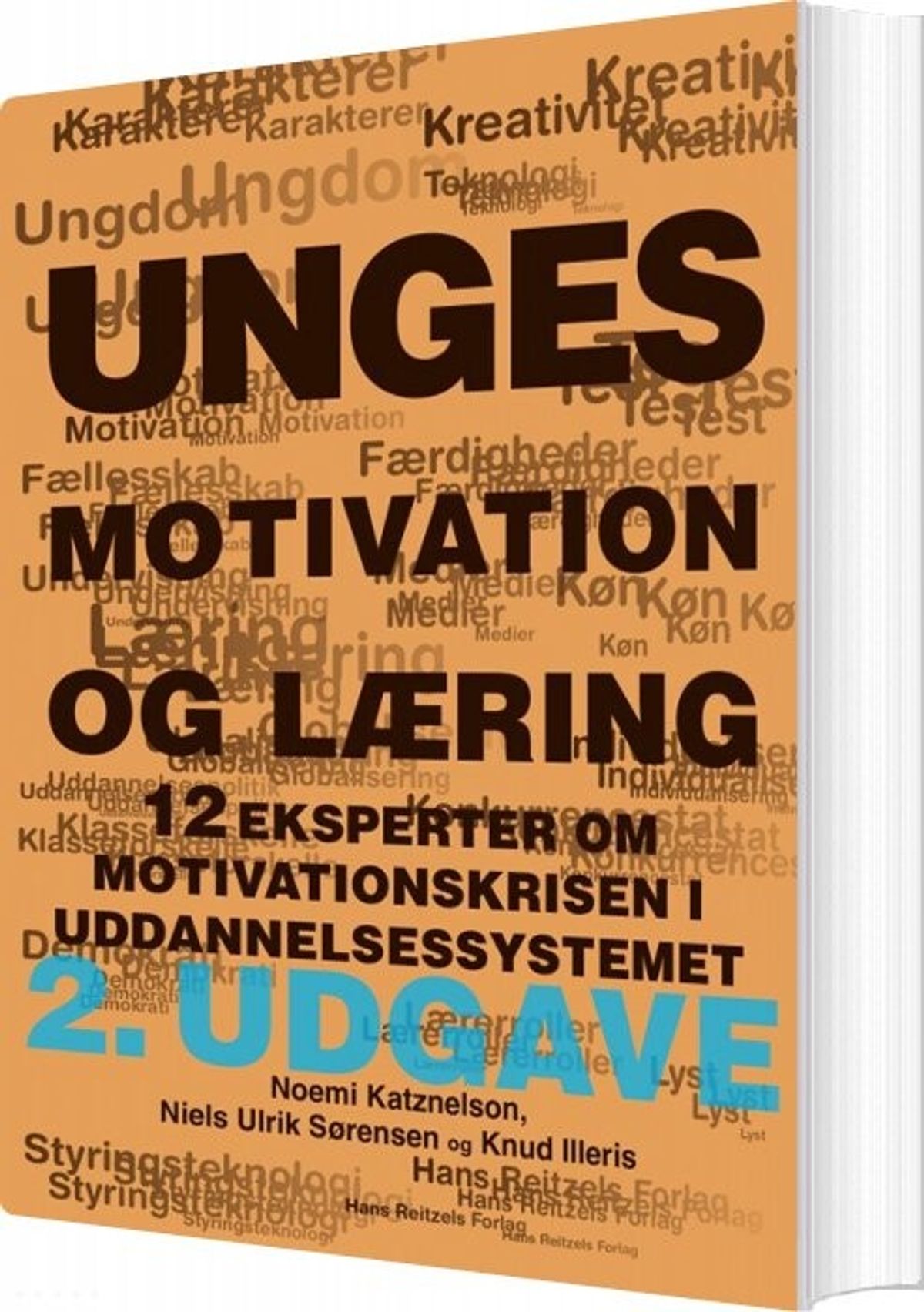 Unges Motivation Og Læring - Knud Illeris - Bog