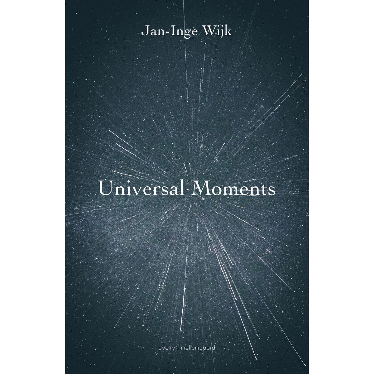 Universal Moments - Jan-inge Wijk - English Book