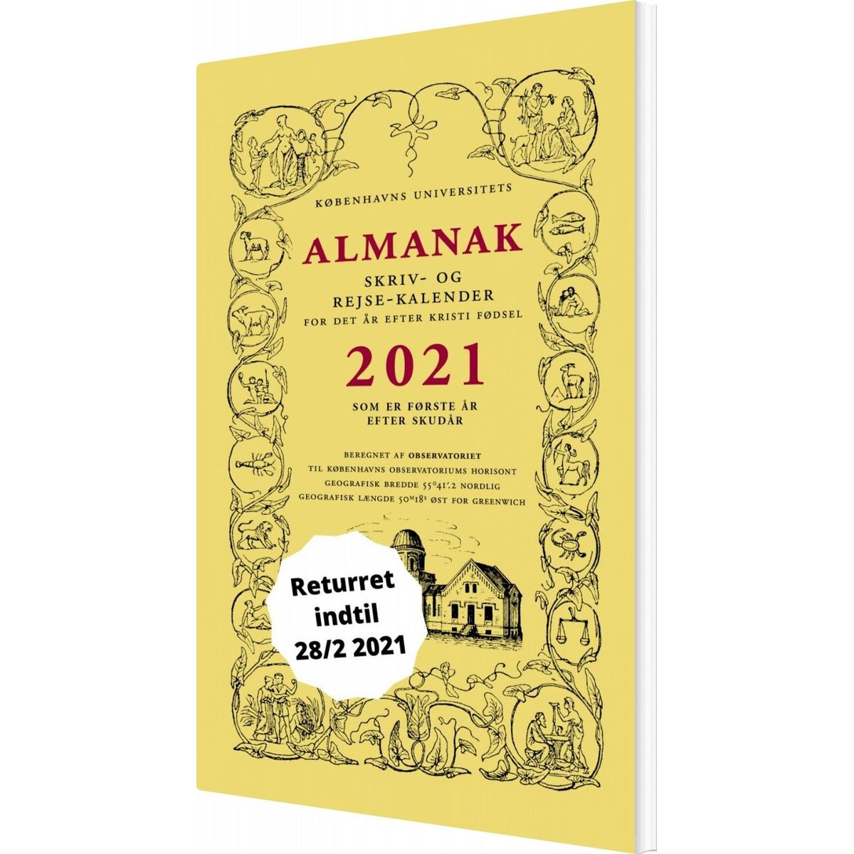 Universitetets Almanak Skriv- Og Rejsekalender 2021 - Københavns Universitet - Bog