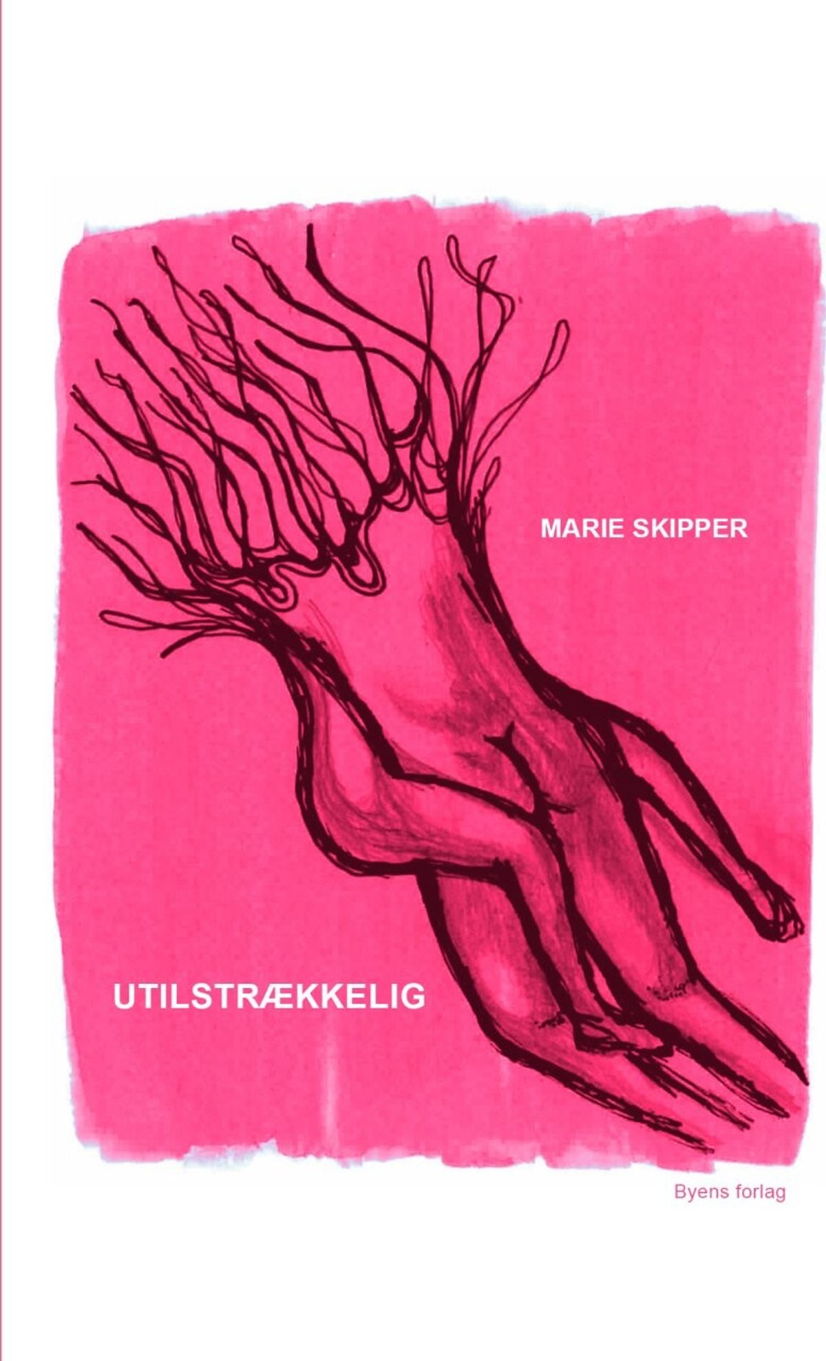 Utilstrækkelig - Marie Skipper - Bog