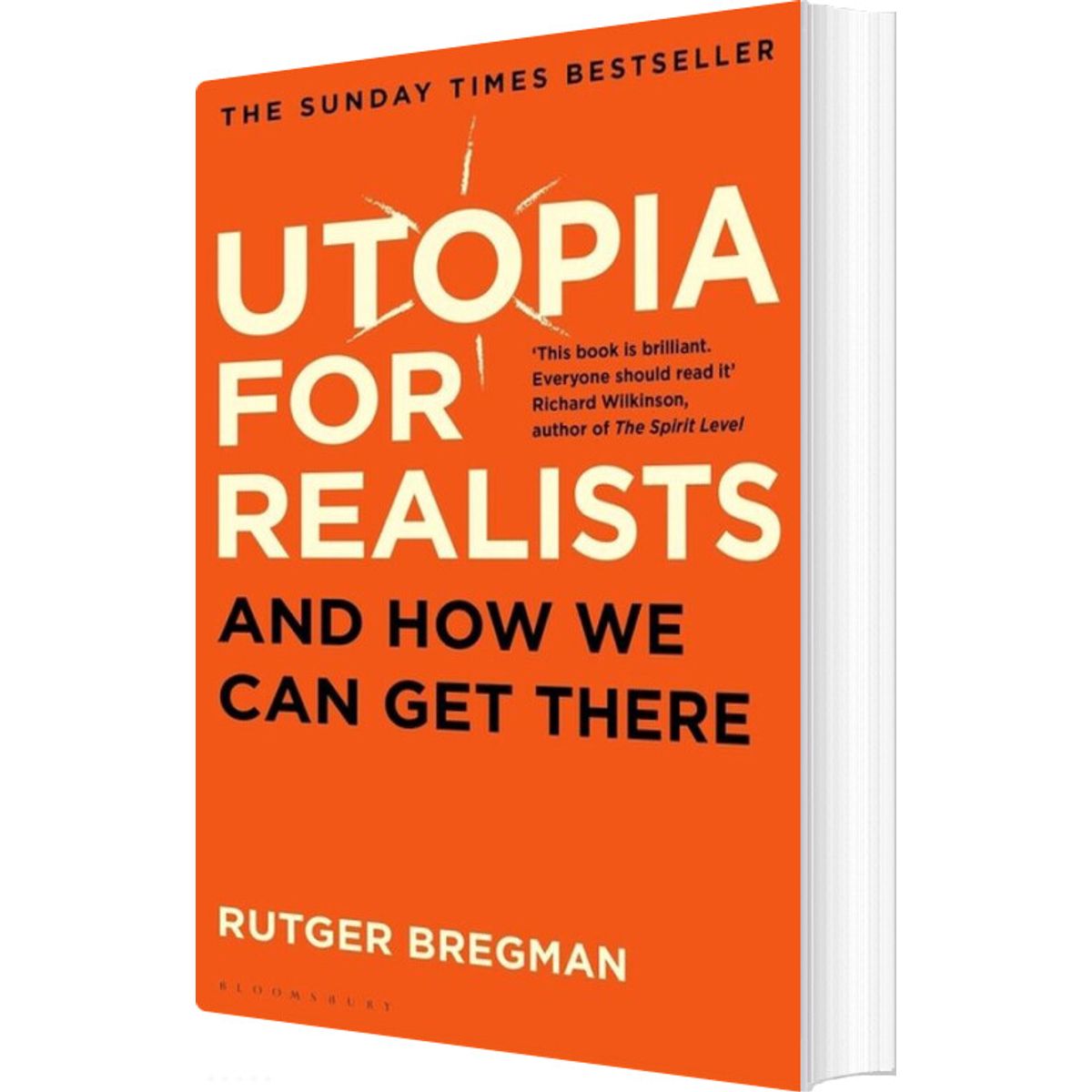 Utopia For Realists: And How We Can Get There - Rutger Bregman - English Book