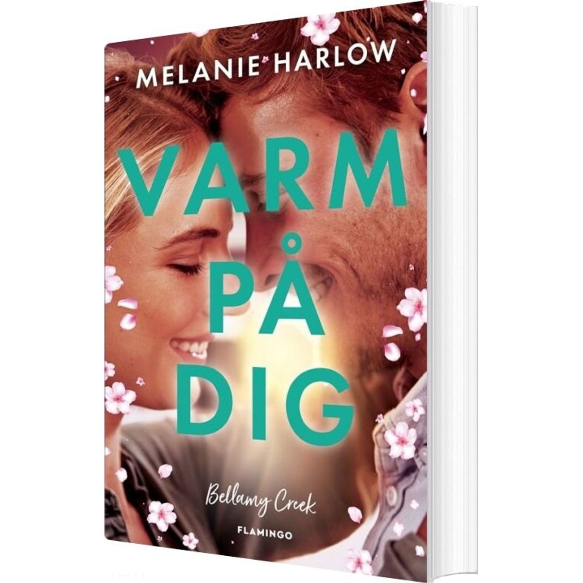 Varm På Dig - Melanie Harlow - Bog