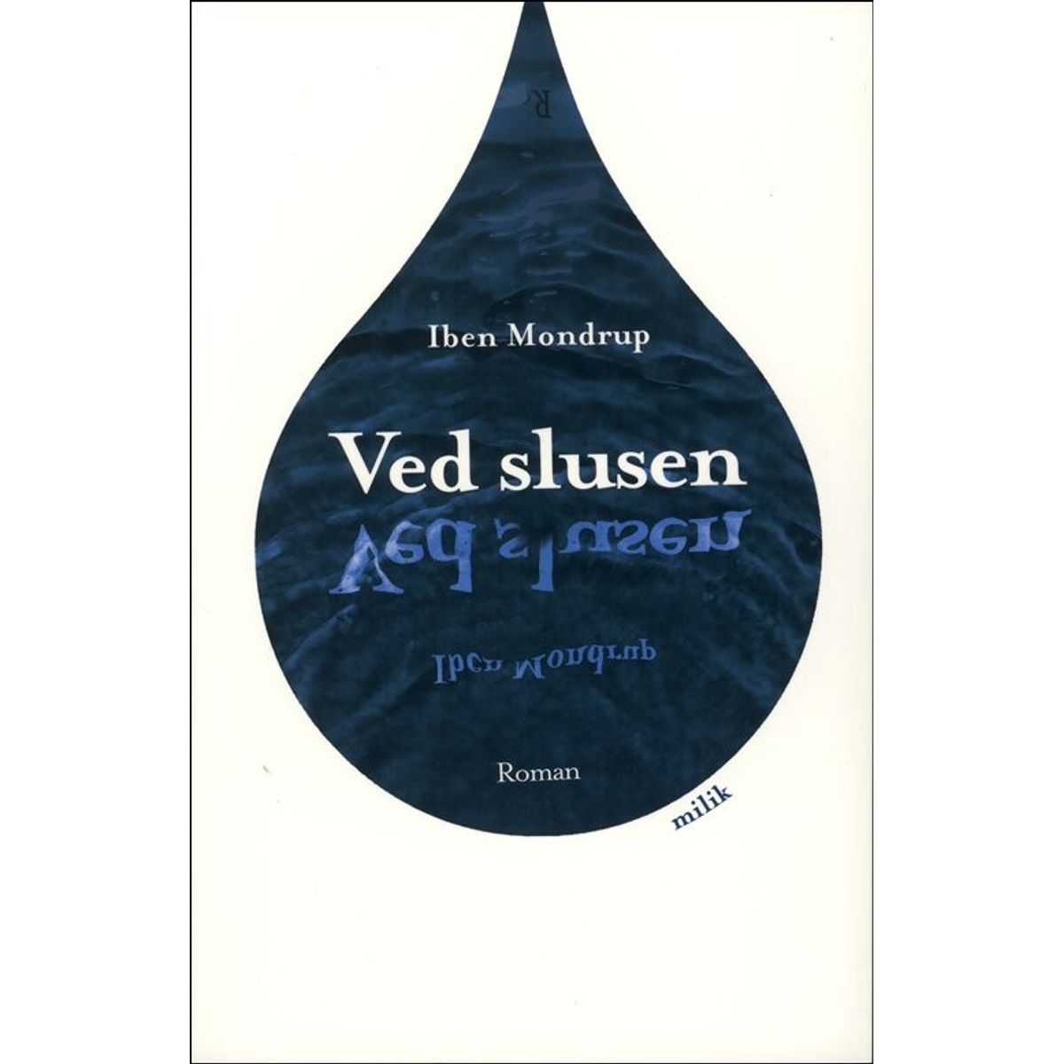 Ved Slusen - Iben Mondrup - Bog