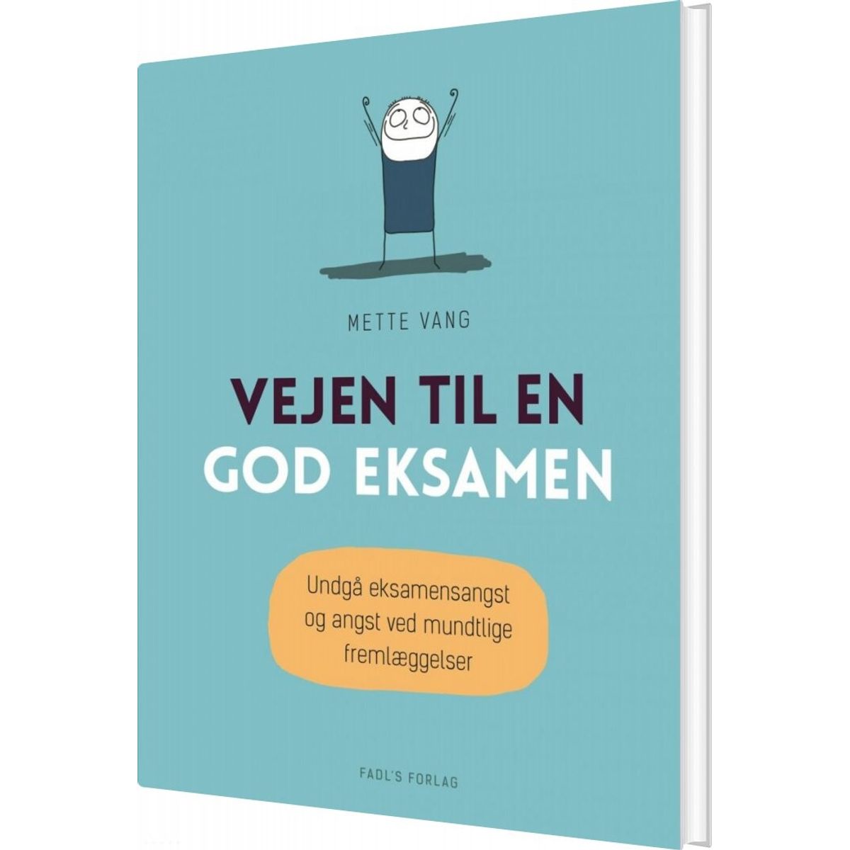 Vejen Til En God Eksamen - Mette Vang - Bog