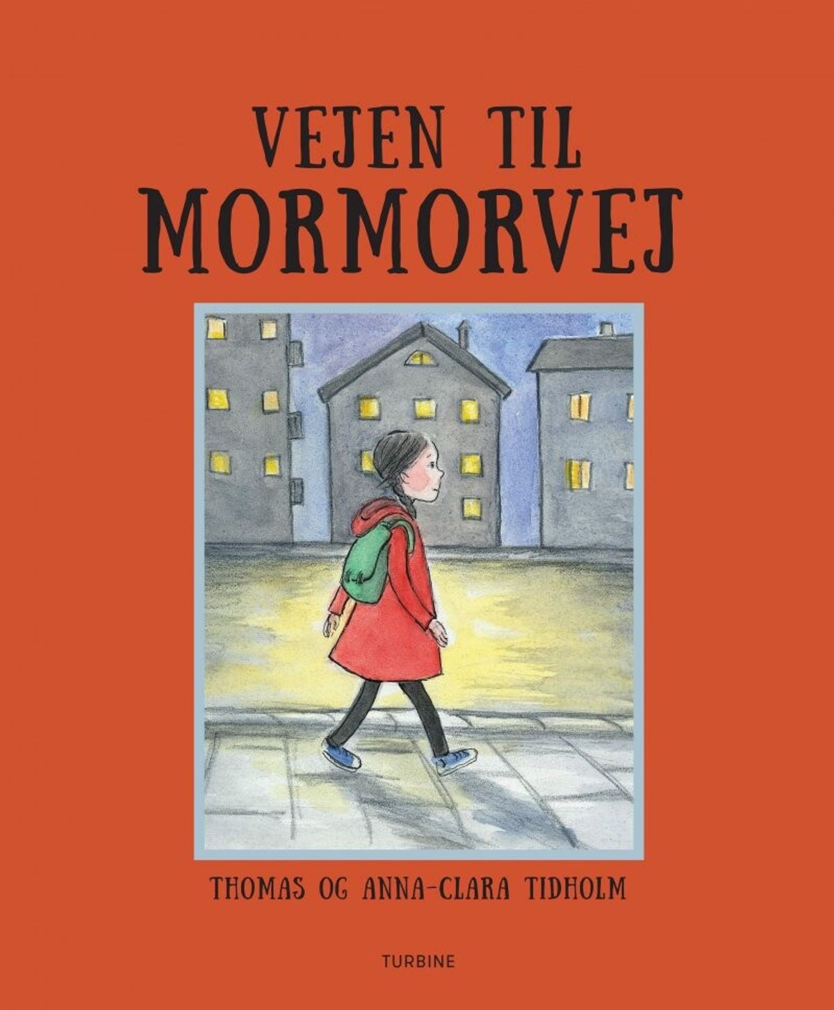 Vejen Til Mormorvej - Thomas Tidholm - Bog