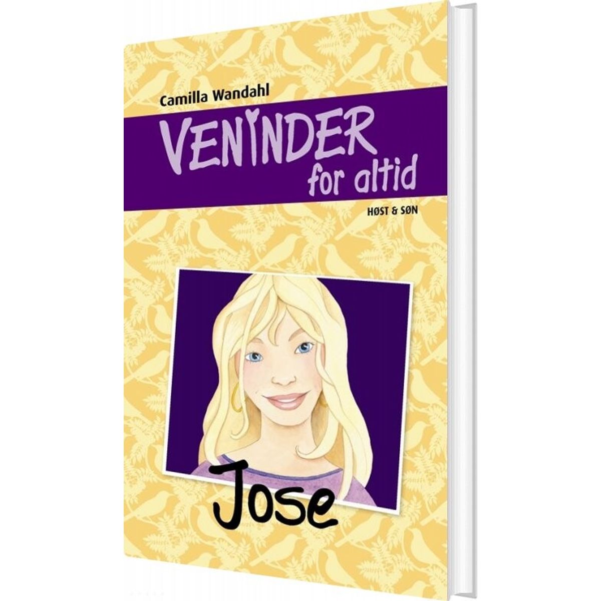 Veninder For Altid 2. Jose - Camilla Wandahl - Bog