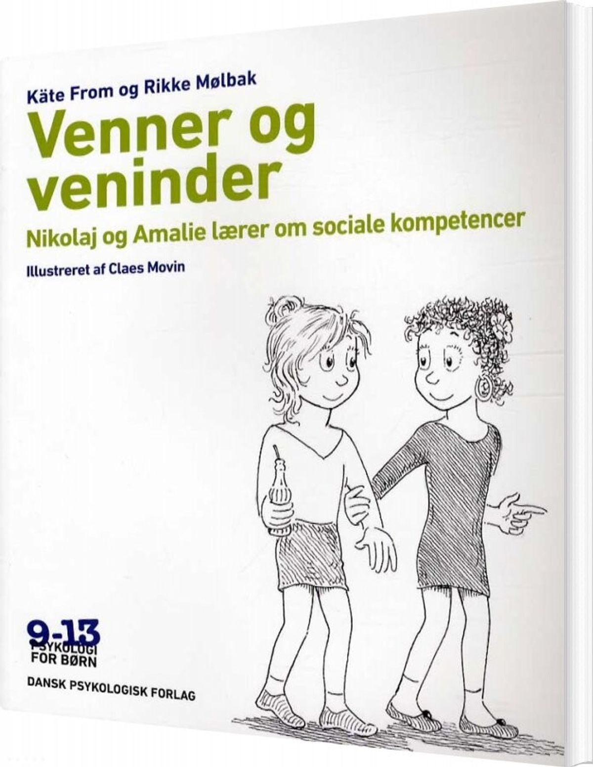 Venner Og Veninder - Rikke Mølbak - Bog