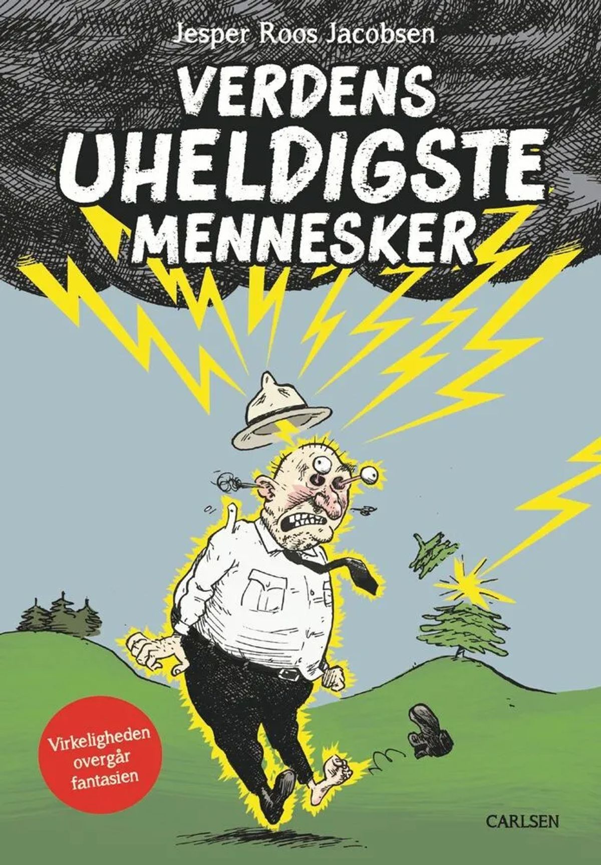 Verdens uheldigste mennesker