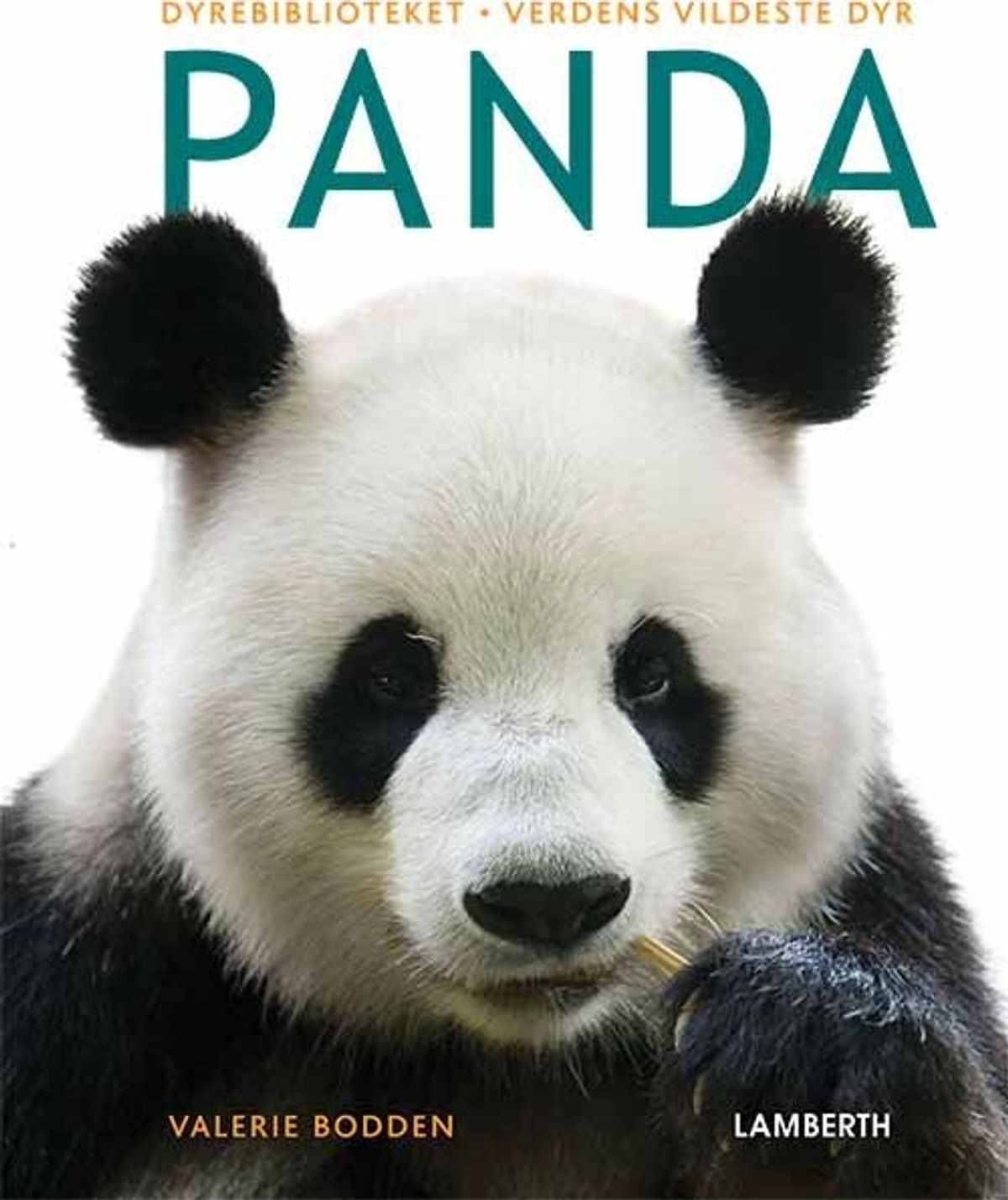 Verdens Vildeste Dyr - Panda - Valerie Bodden - Bog