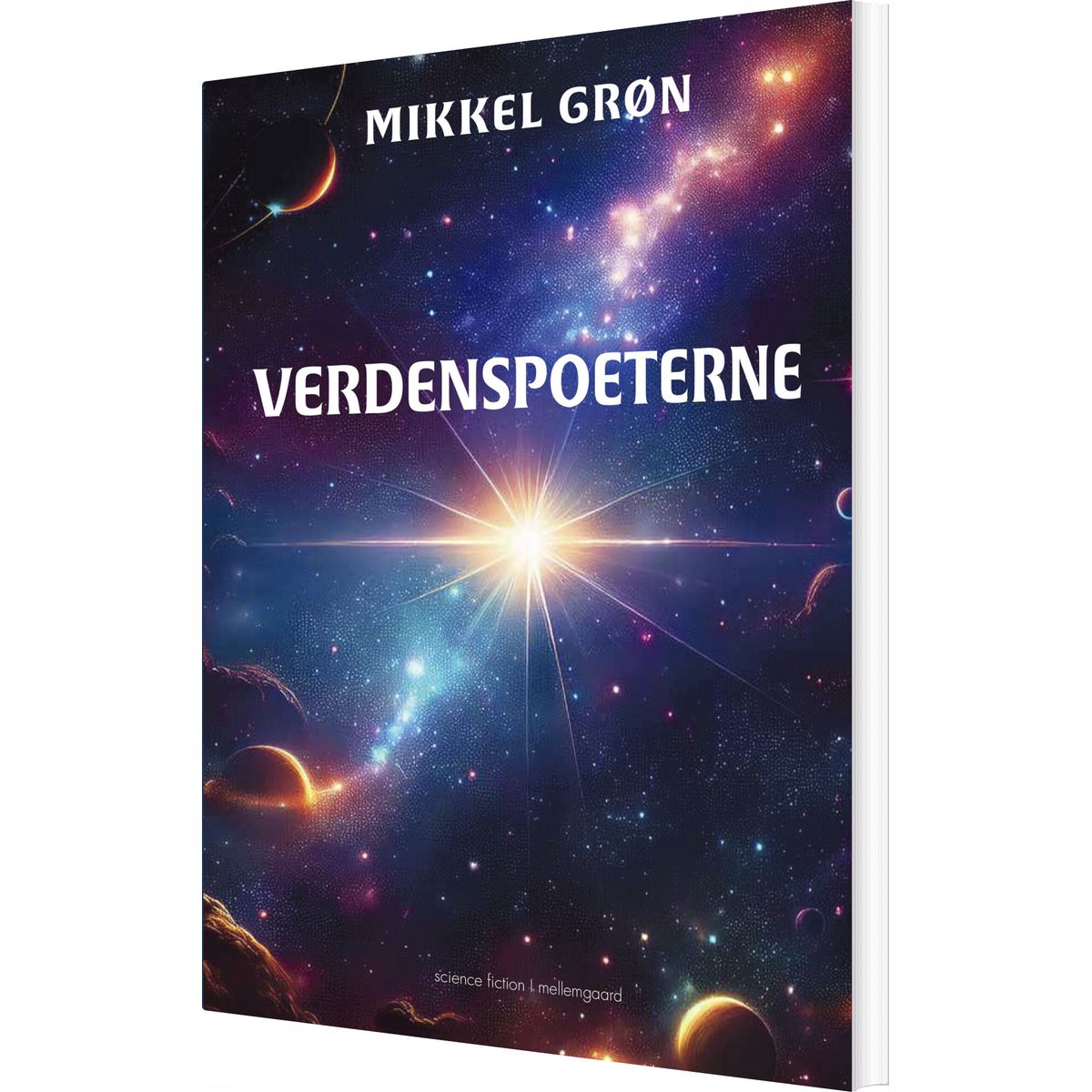 Verdenspoeterne - Mikkel Grøn - Bog