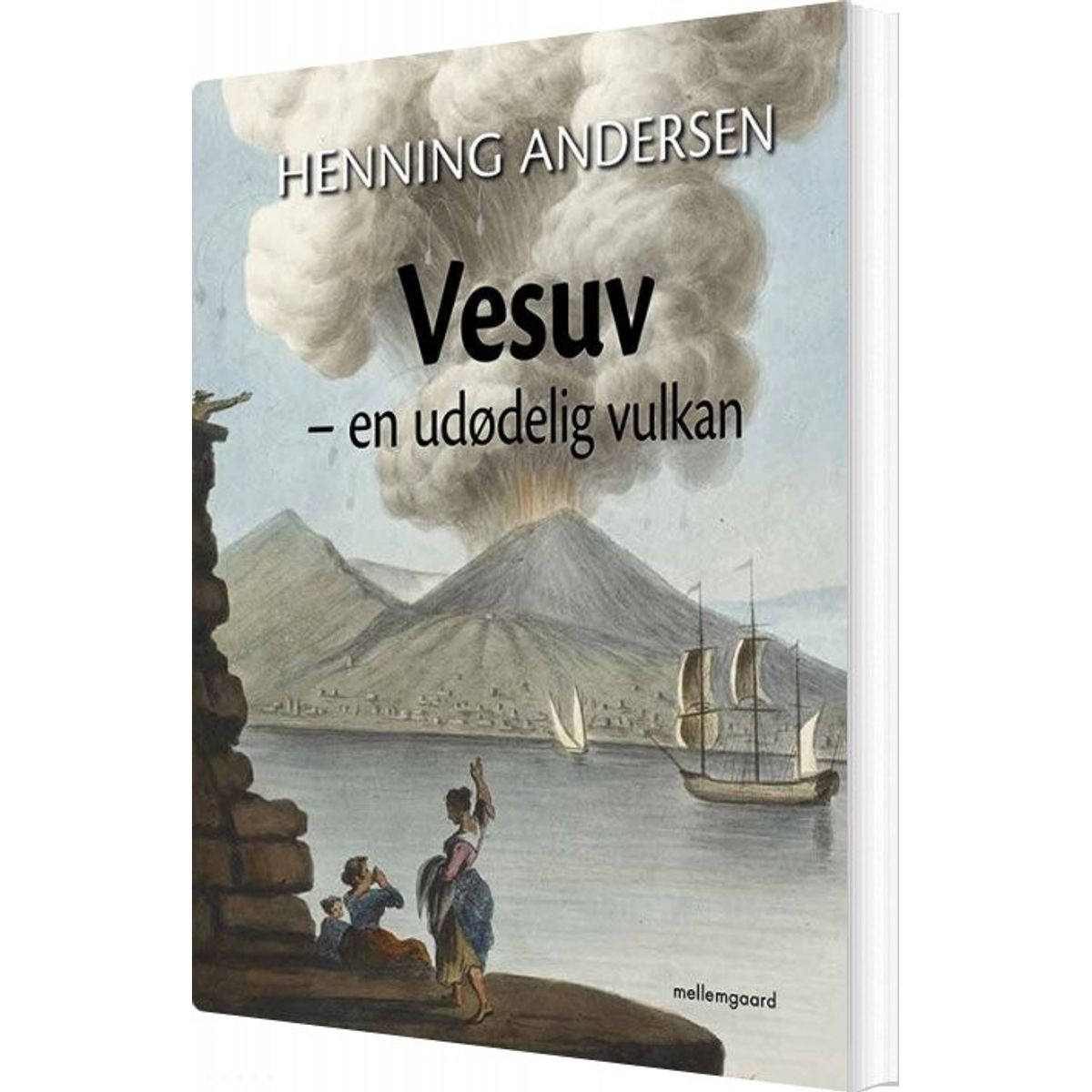 Vesuv - En Udødelig Vulkan - Henning Andersen - Bog