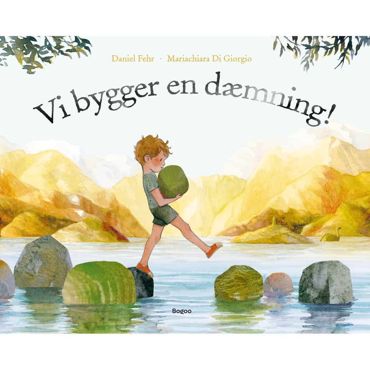 Vi Bygger En Dæmning! - Daniel Fehr - Bog