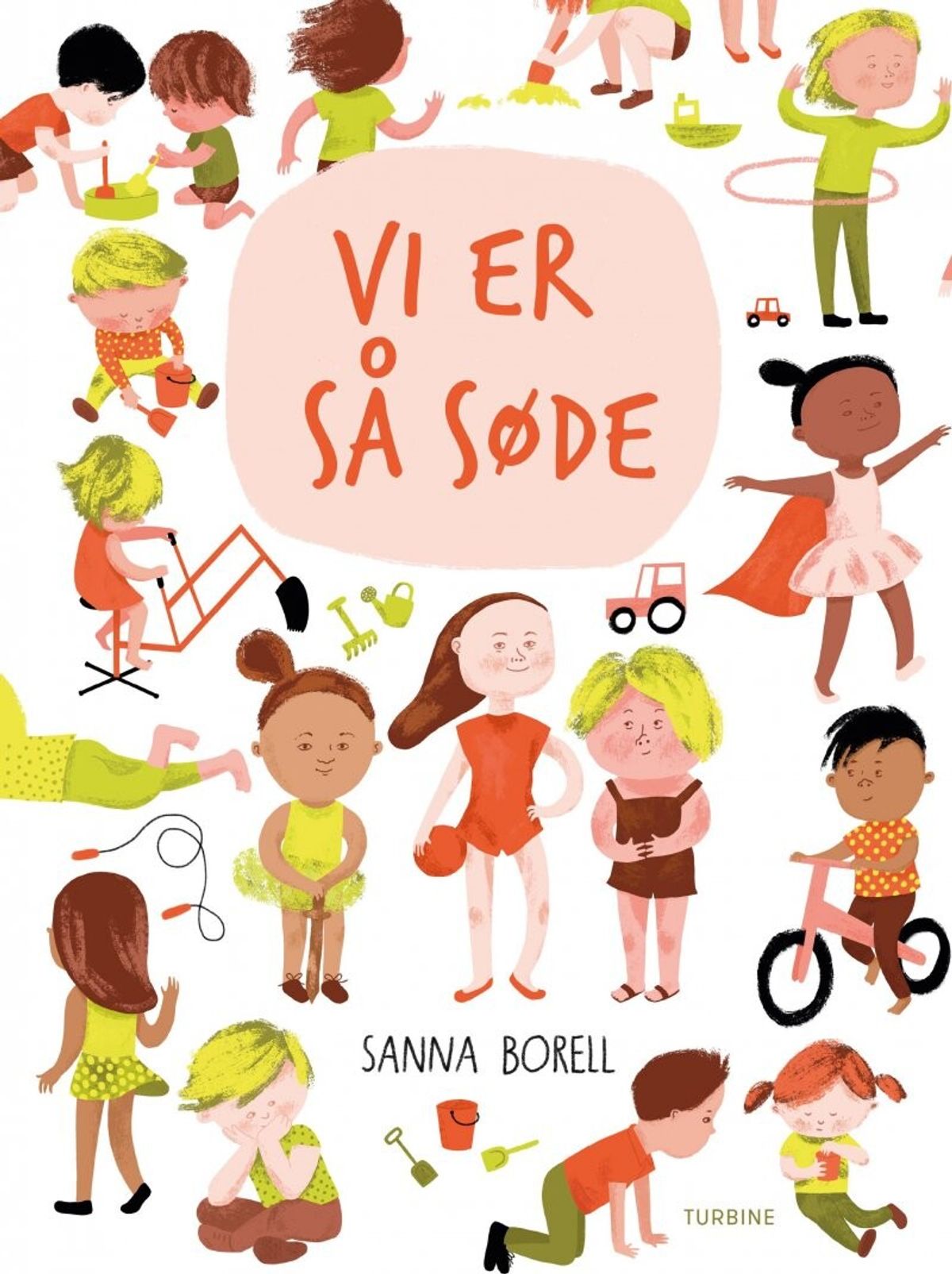 Vi Er Så Søde - Sanna Borell - Bog