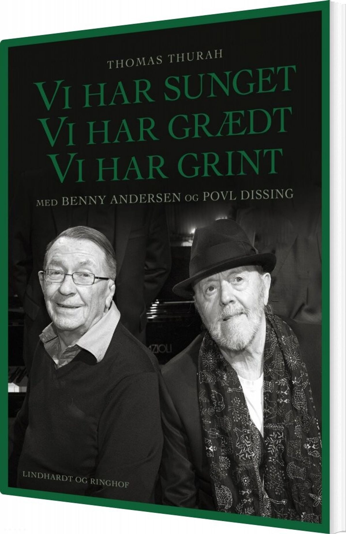 Vi Har Sunget, Vi Har Grædt, Vi Har Grint - Benny Andersen - Bog