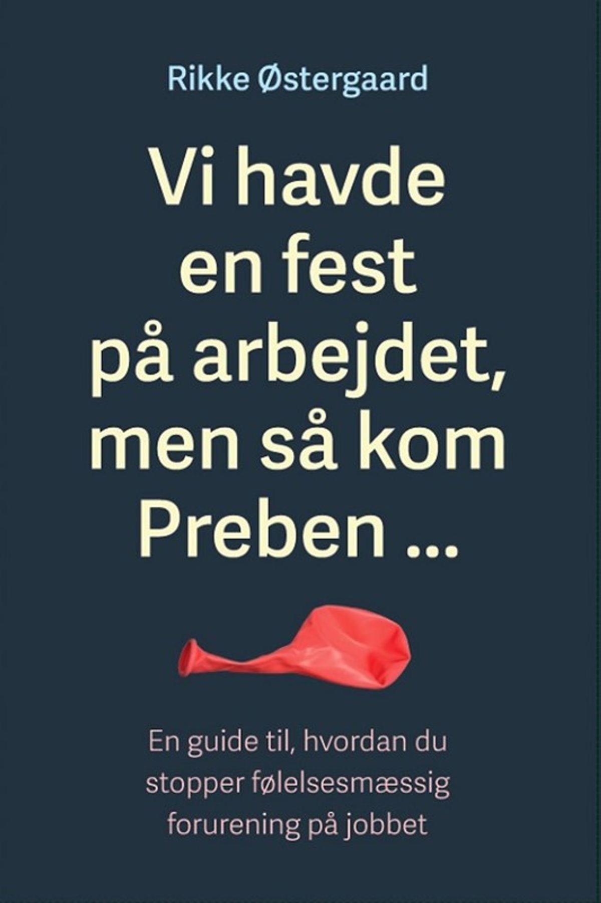 Vi havde en fest på arbejdet men så kom Preben