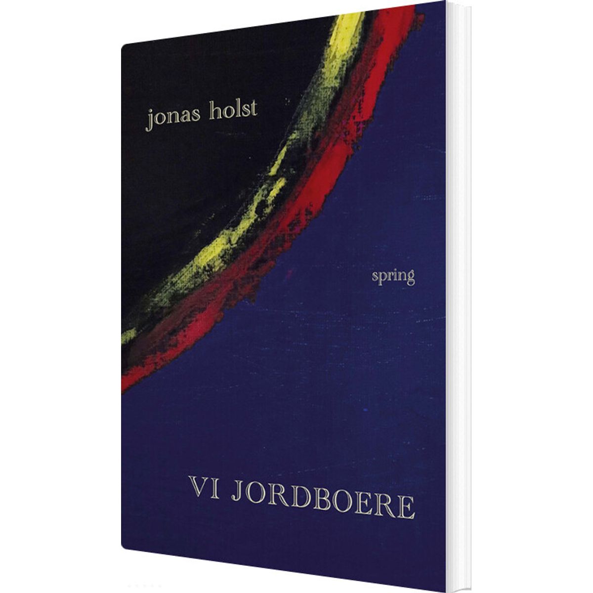 Vi Jordboere - Jonas Holst - Bog