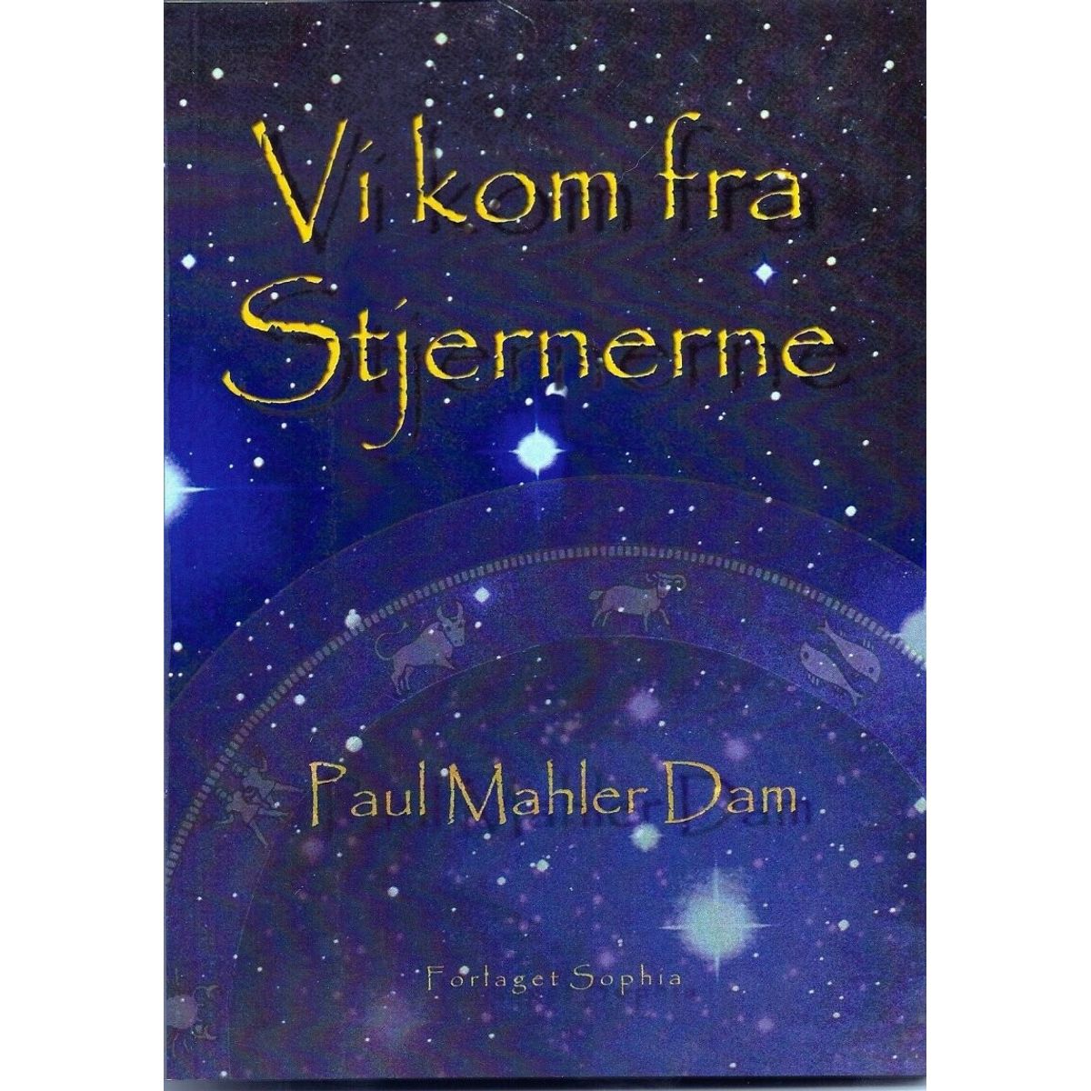 Vi Kom Fra Stjernerne - Paul Mahler Dam - Bog